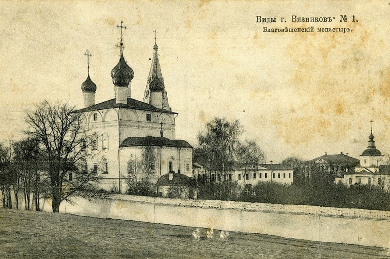 Благовещенский монастырь в Вязниках